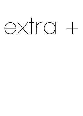 extra +